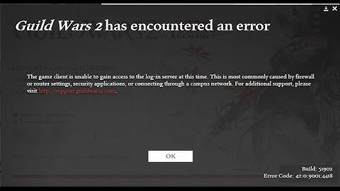 Guild Wars 2 Login Issues - Error: 42.0.9001:XXXX