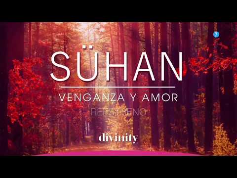 Trailer Sühan venganza y amor