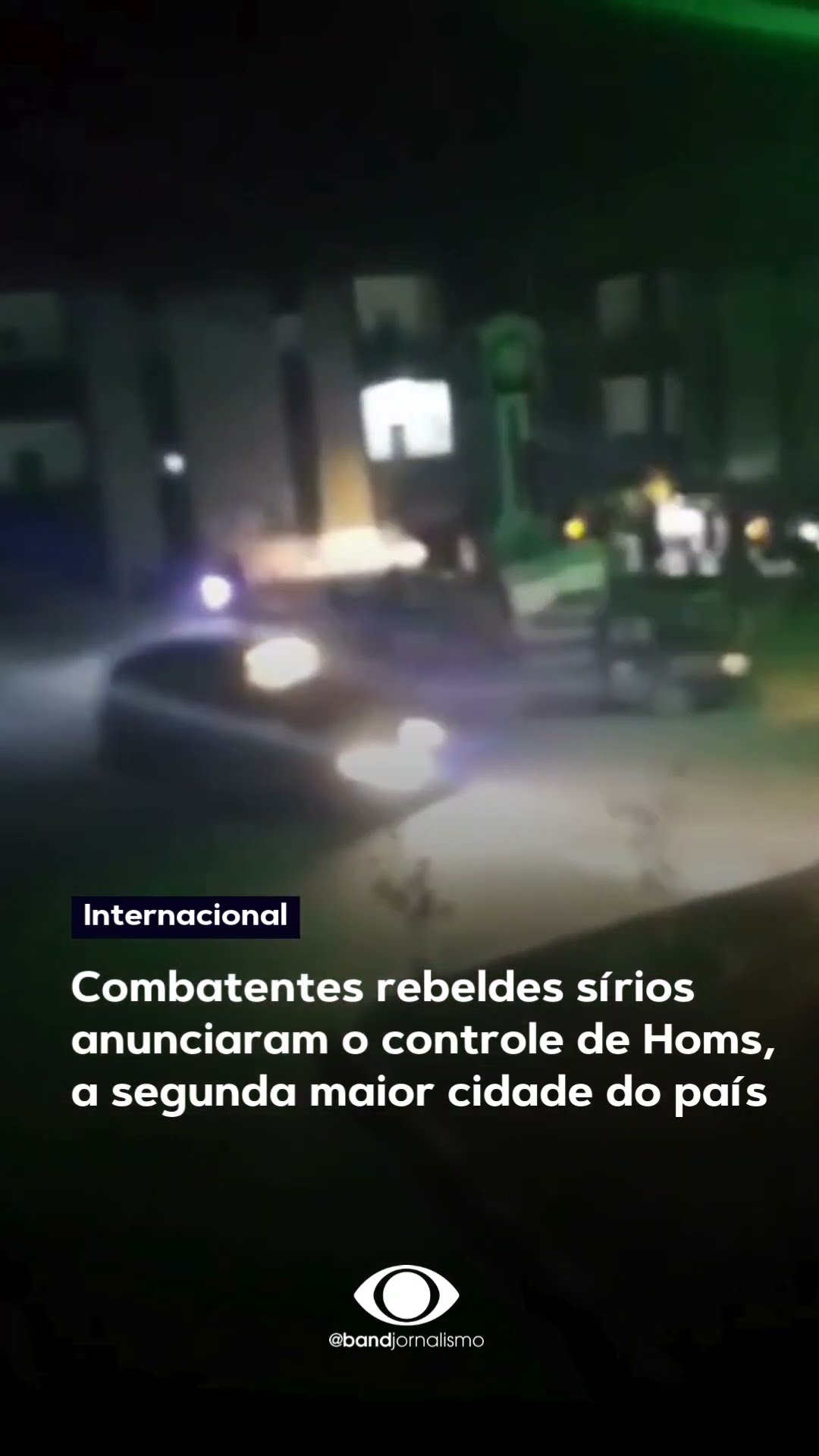 Combatentes rebeldes sírios anunciaram o controle de Homs, a segunda maior cidade do país