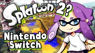 Nintendo Switch & Splatoon 2! | SPLATOON