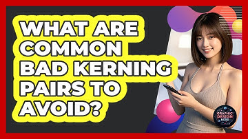 What Are Common Bad Kerning Pairs To Avoid? - Graphic Design Nerd