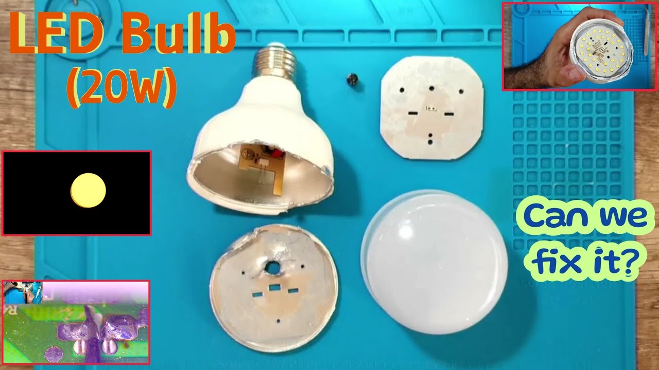 53 LED Bulb (20W) - Repair Attempt