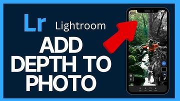 How to Add Depth to Photo in Lightroom 2024?
