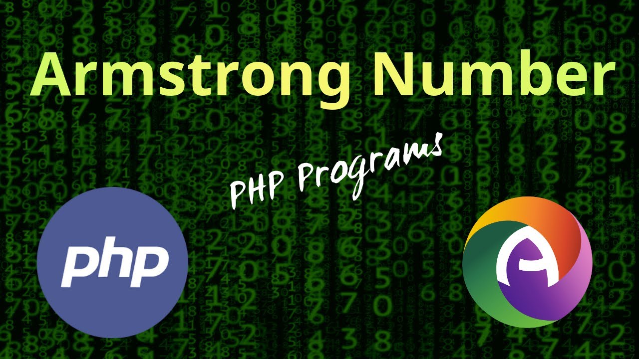 php check is number  New  PHP Program || Armstrong Number || Check whether the given number is Armstrong or Not