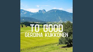 Not Afraid Anymore - Gerdina Kukkonen
