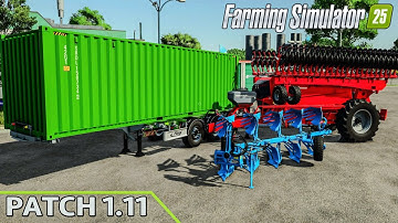 PATCH 1.11 & Free Content - AUTOLOAD Containers, HORSCH seeder, AGI & more | Farming Simulator 25