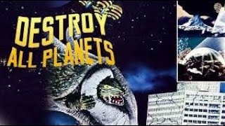 Destroy All Planets (1968) || Full movie || Public Domain Movies
