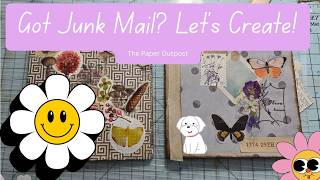 Don't Throw Away Your Junk Mail Until You See THIS! Junk Journal Idea -Easy Tutorial! Paper Outpost