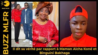 Il Dit Sa Vérité Par Rapport À Maman Aïcha Koné Et Binguini Bakhaga