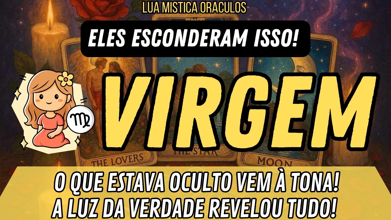 VIRGEM ♍️ 🔥O QUE ESTAVA OCULTO VEM À TONA!🔥A LUZ DA VERDADE REVELOU TUDO! E AGORA?