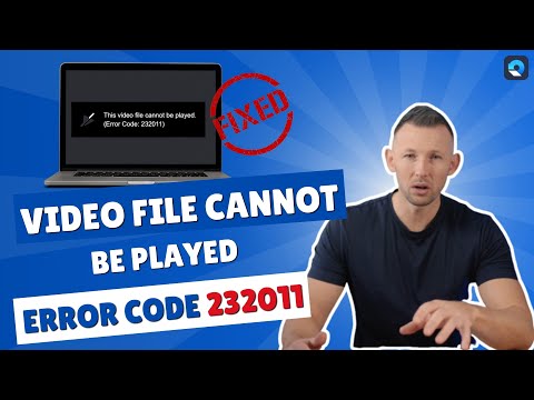 How To Fix Video File Cannot Be Played Error Code 232011