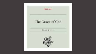 The Grace of God – Daily Devotional
