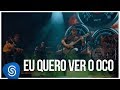 Raimundos - Eu Quero Ver o Oco (DVD Acústico) [Vídeo Oficial]