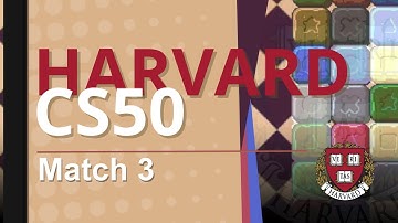 Match 3 | Harvard CS50 (Remade)