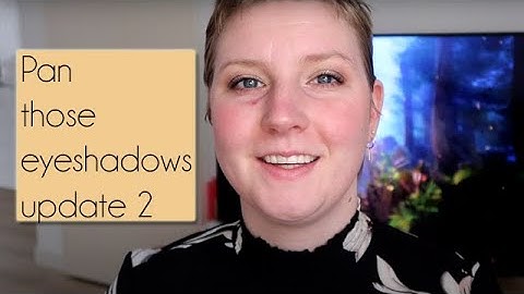 Pan those eyeshadows | update 2 | anoukdominiquerose