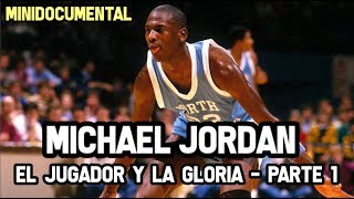 Michael Jordan  Su Carrera NBA (Parte 1)  | Mini Documental NBA