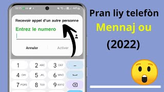 Men kòman Pou pran liy nenpòt telefòn pou resevwa apèl li - sekrè (2022)