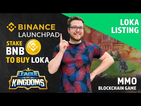 Binance LISTING League Of Kingdoms LOKA 1500 