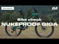 Bike check  nukeproof giga  ride dans le val daoste