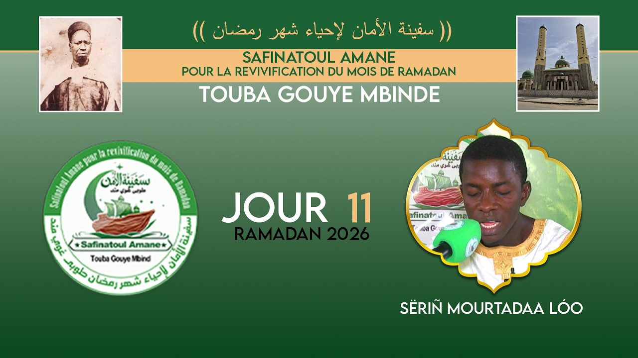 🔴Direct Touba Gouye Mbinde Dundal Koor Safiinatul Amane 11ém Joure