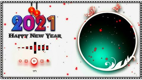 happy new year 2021,new avee player template download link