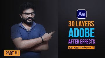 Adobe After Effects Malayalam Tutorial for Beginners | 3D Layers in After Effects | Class 3 | Fxmuni