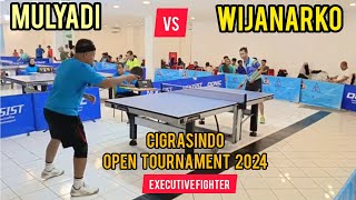 🏓BINTIK TAK BERKUTIK ⁉️Mulyadi (RCC) 🆚 Wijanarko (CIGRASINDO)||CIGRASINDO OPEN TOURNAMENT 2024||