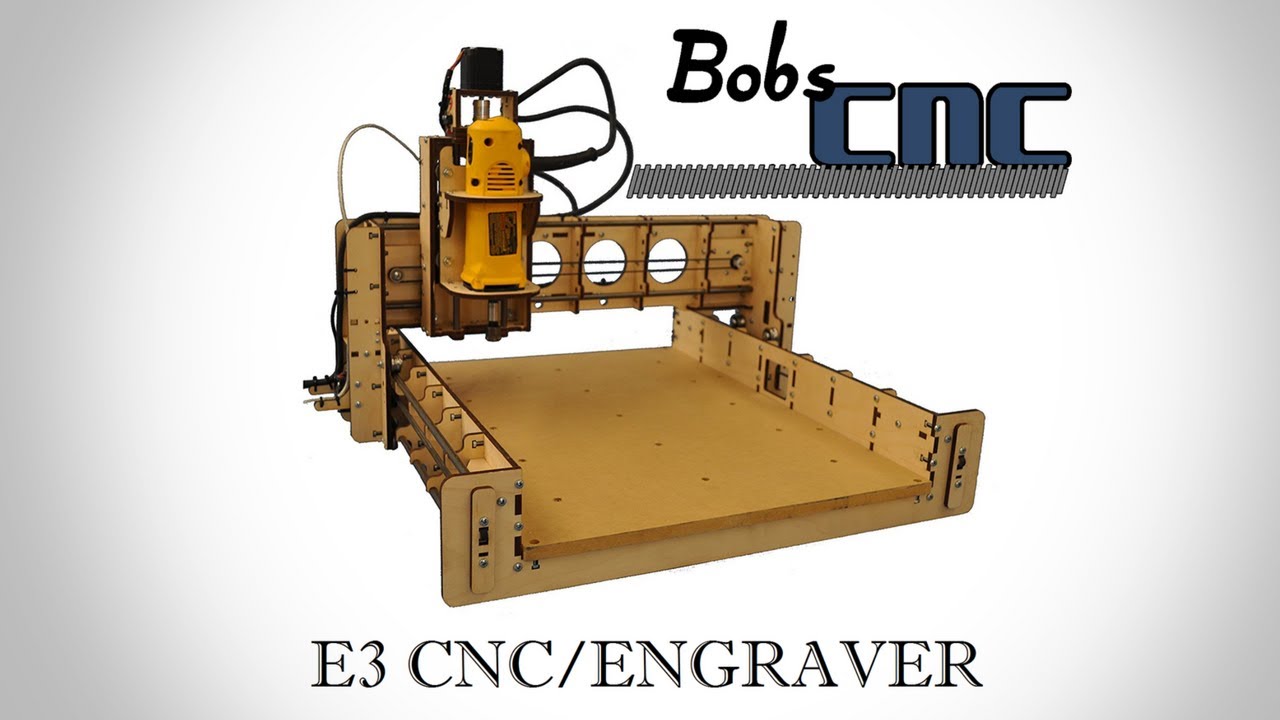 Bobscnc E3 Cnc/Engraver & Router 