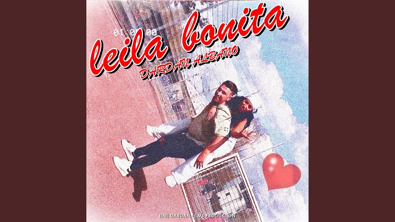 Leila Bonita - YouTube