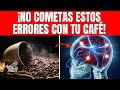 ¡No Tomes Café sin Ver Este Video! 7 ERRORES que Pueden Afectar tu Salud