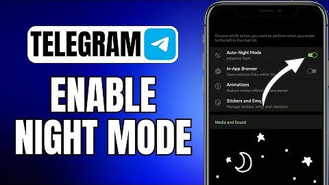 How To Enable Night Mode On Telegram | iOS & Android