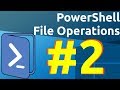 Windows PowerShell [02] Output & File Operations