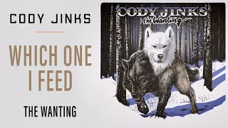 Cody Jinks | "Which One I Feed" | The Wanting chords