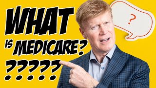 What is Medicare? Simplifying the Basics ‍