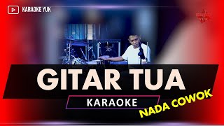 GITAR TUA KARAOKE NADA COWOK PRIA KOPLO