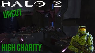 High Charity | Halo 2 Uncut CZ