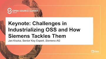 Keynote: Challenges in Industrializing OSS and How Siemens Tackles Them - Jan Kiszka