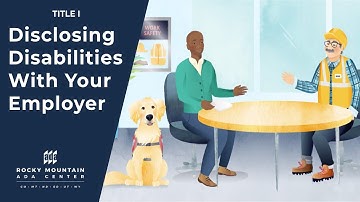 How & When to Disclose My Disability Under the ADA