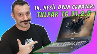 24 Çekirdekli 14 Nesil Oyun Canavarı Tulpar T6 V125 Detaylı İnceleme