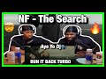 FIRST TIME REACTING TO NF - The Search|Brothers Reaction