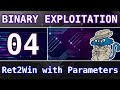 4: Ret2Win with Function Parameters (x86/x64) - Buffer Overflow - Intro to Binary Exploitation (Pwn)