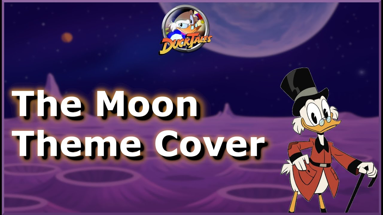 DuckTales – The Moon Theme | Emotional Cover