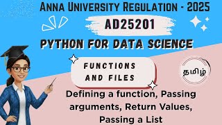 Defining a function,Passing arguments,Return values,Passing list in Python for Data Science-AD25201.
