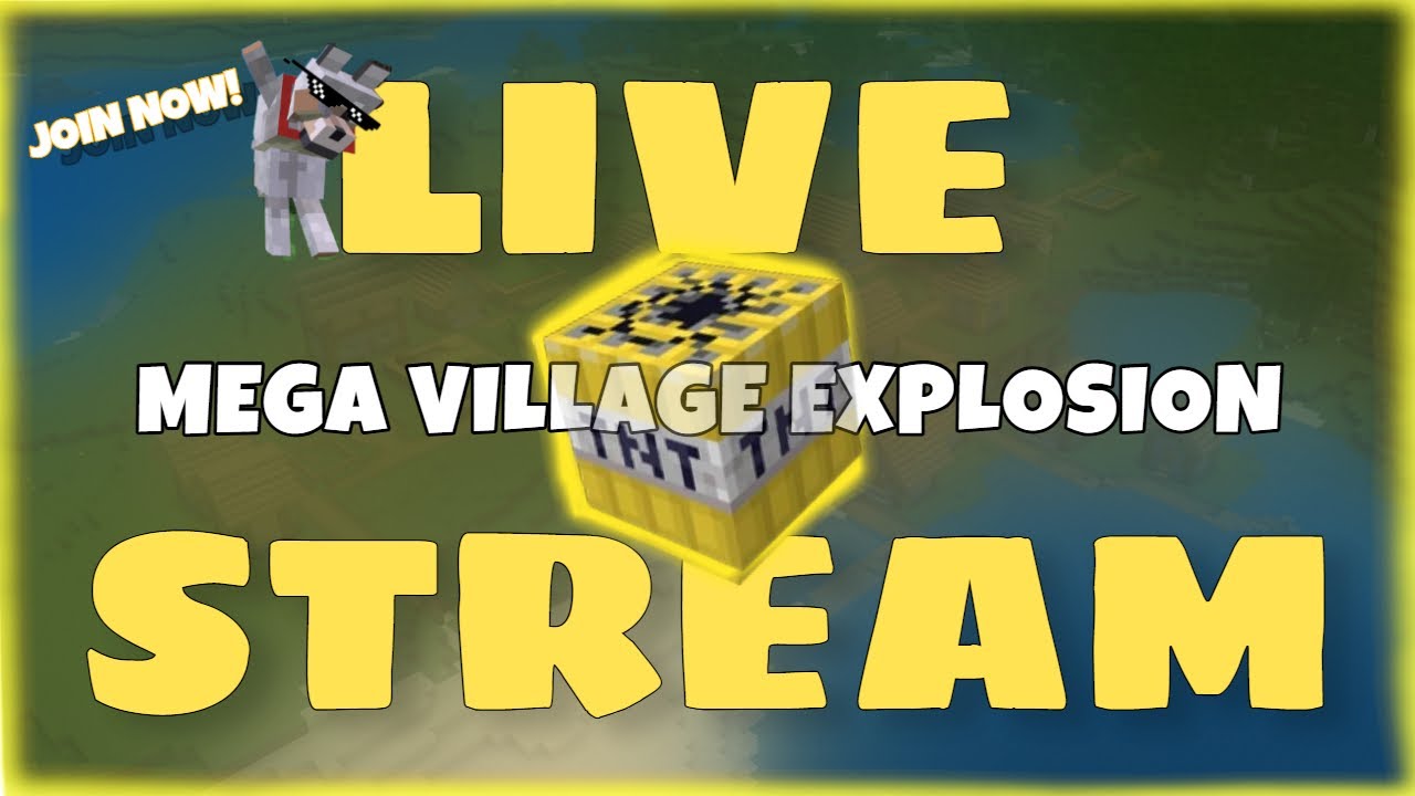 Mega Village Explosion | Minecraft LiveStream 🔴 - YouTube