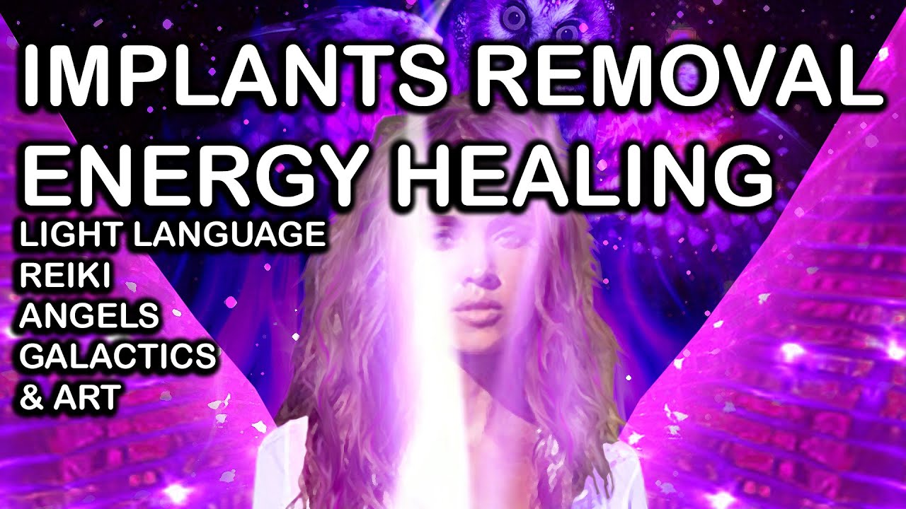 Remove Implants in Minutes: Light Language Reiki 