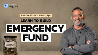What is an Emergency Fund? | How to build it? | Personal Finance for Beginners Ep - 1
