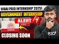 Government Internship Opportunity 2025| Work with UIDAI [Aadhar card]