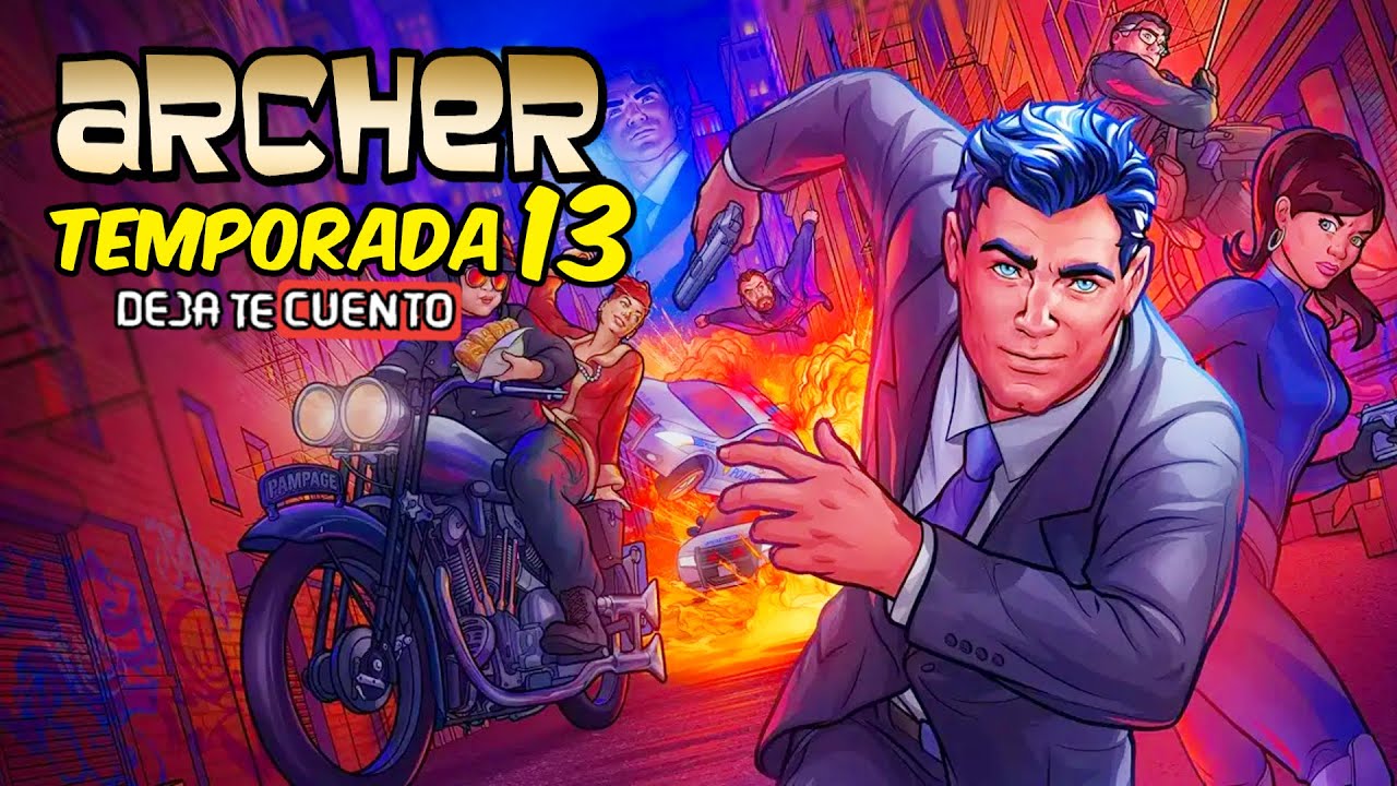 ARCHER TEMPORADA 13 | RESUMEN EN 10 MINUTOS