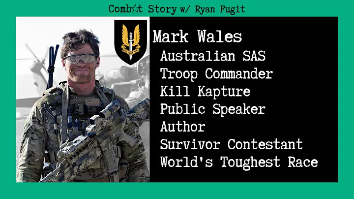 Combat Story (Ep 36): Mark Wales | Australian SAS | Troop Commander | Author | Kill Kapture