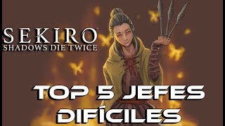 TOP 5 JEFES MÁS DIFÍCILES | SEKIRO